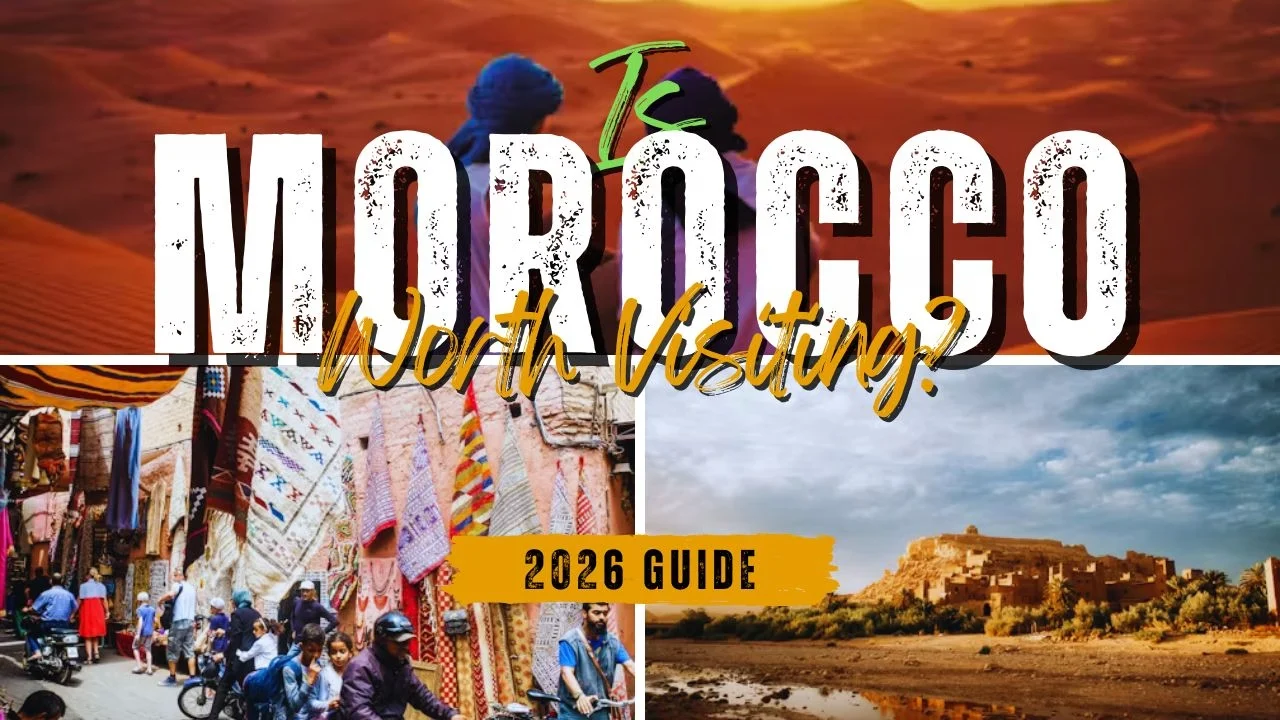 Is Morocco Worth Visiting? Honest Family Review for First-Timers